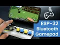 Bluetooth Gamepad with ESP32 Arduino IDE project