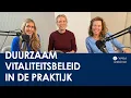 Van inzicht naar actie: Duurzaam vitaliteitsbeleid in de praktijk [Webinar]