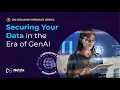 Download Lagu Cybersecurity Roundtable: Securing Your Data in the Era of GenAI