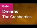 Download Lagu Dreams - The Cranberries | Karaoke Version | KaraFun