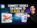 How to Connect Google Calendar to Claude AI Claude AI Google Calendar Integration