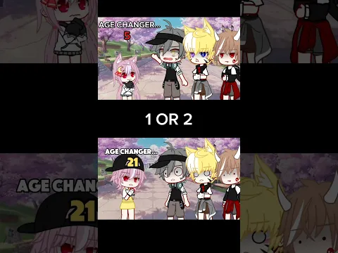 AGE CHANGER MEME #gachaclub #gacha #gachalife