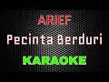 Download Lagu Arief - Pecinta Berduri [Karaoke] | LMusical