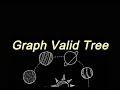 Leetcode 261 Graph Valid Tree Cycle in Graph DFS Union-find