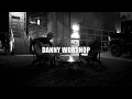 DANNY WORSNOP - Moving On (live from a bonfire)
