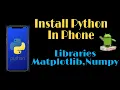 How to install Python in Phone Install Matplotlib numpy CBSE IP CS Programmer Page