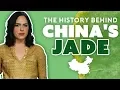 The History Behind China s Jade