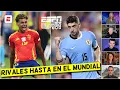 ESPAÑA Y URUGUAY COMPARTEN GRUPO en el MUNDIAL 2026. LAMINE YAMAL vs FEDE VALVERDE | Exclusivos