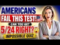 Americans FAIL This Test Can You Get Right Impossible Quiz