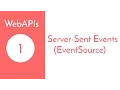 WebAPIs - Server Sent Events Demo