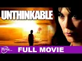 Unthinkable Full Thriller Movie Michelle Forbes Steven Grayhm MyTimeMoviesNow