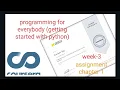 Programming for everybody getting started with python week-3 chapter-1 assignment