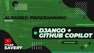 Django Github Copilot AI Paired Programming
