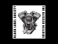 Black Label Society - The Blessed Hellride (full album)