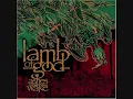 Remorse is for the Dead-Lamb of God