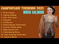 Download Lagu CAMPURSARI TRENDING 2025 NIKEN SALINDRI
