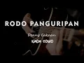 Download Lagu RODO PANGURIPAN // DENNY CAKNAN // KARAOKE GITAR AKUSTIK NADA COWO ( MALE )
