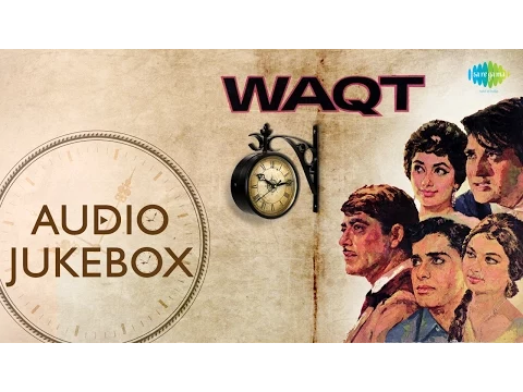 Download MP3 'Waqt' Movie Songs | Old Hindi Songs | Audio Jukebox | Asha Bhosle | Mohammad Rafi  Mahendra Kapoor