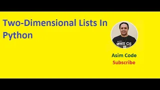 Two Dimensional Lists In Python
