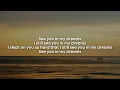 Victoria Monét, SZA - See You In My Dreams (Lyrics)