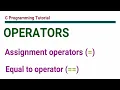 Assignment Operator VS Equal to Operator C Programming