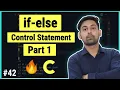 If-else Control Statement Part - 1 Lecture In Hindi By Nirbhay Kaushik
