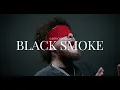 Gavin Copeland - Black Smoke [Official Music Video]