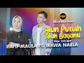 Download Lagu Rafif Maula Ft. Wawa Naela - Alun Putuih Alah Baganti (Official Music Video)