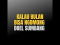 Kalau Bulan Bisa Ngomong