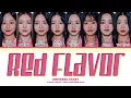 Download Lagu Universe Ticket Red Flavor (by Red Velvet) Lyrics (Color Coded Lyrics)