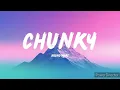 Bruno Mars | Chunky | Full HD (Lyrics) Music Video