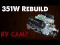 Ford 351W Rebuild
