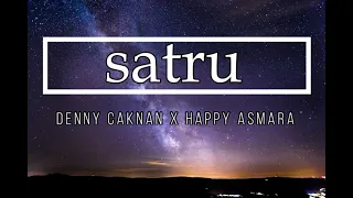 denny caknan x happy asmara satru lirik terjemahan 