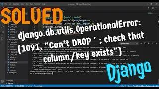 django db OperationalError 1091 Can t DROP check that exists SOLVED
