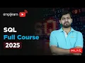 SQL Full Course 2026 SQL Tutorial for Beginners SQL Beginner to Advanced Training Simplilearn