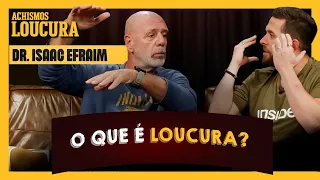 PSICOPATIA, ESQUIZOFRENIA, TDI. ENTENDA SUA MENTE | #ACHISMOS PODCAST #267