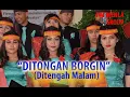 Download Lagu DITONGAN BORGIN (COVER) by PARMENLA GROUP