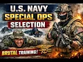 U S Navy Special Operations Selection 2025 Elite Warriors Training