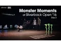 [day 2] MONSTER MOMENTS at Silverback Open 2016 // .stance x UDEF