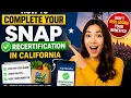 How to complete your SNAP recertification in California