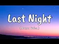 Morgan Wallen - Last Night (Song)