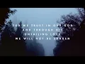 We Will Not Be Shaken (Official Lyric Video) - Brian Johnson | We Will Not Be Shaken