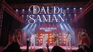 Daud Ke Samaan | Ft. Sheldon Bangera, Abhishek Rogers, Sharon Kamble, Ashish Khare