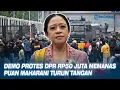 Download Lagu Demo Protes Tunjangan DPR Rp50 Juta Memanas Hingga Petang Puan Maharani Turun Tangan