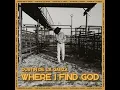Where I Find God
