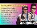 Download Lagu Deddy Dores \u0026 Obbie Messakh Lagu Lawas Terbaik | Kompilasi Nostalgia #DeddyDores #ObbieMessakh