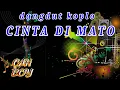 Download Lagu dangdut koplo cinta di mato