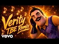 Verity TBE Remix Song aka Noise Pollution Remix