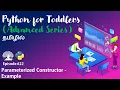 Learn Python programming in TAMIL Parameterized Constructor - Example Tamil