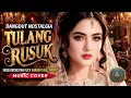 TULANG RUSUK - RITA SUGIARTO || Versi Rock Dangdut Bollywood bikin Nagih!! #lagunostalgia 